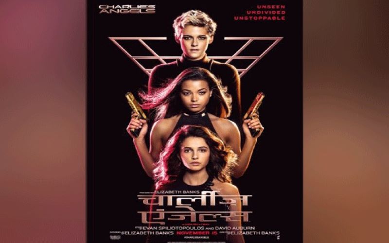 'Charlie's Angel' release date in India finalised