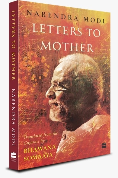Narendra Modi's 'Letters to Mother' Image: IANS