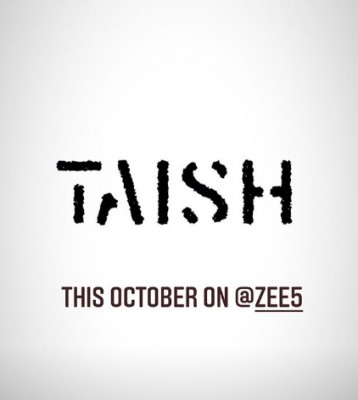 Bejoy Nambiar's 'Taish' to be out on Oct 29 as film and web series