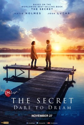Katie Holmes-starrer 'The Secret: Dare To Dream' opens in India on Nov 27
