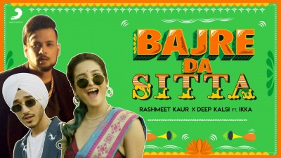 Rashmeet Kaur, Ikka, Deep Kalsi add pop vibe to 'Bajre da sitta'