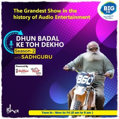 BIG FM launches season two of 'Dhun Badal Ke Toh Dekho' with Sadhguru