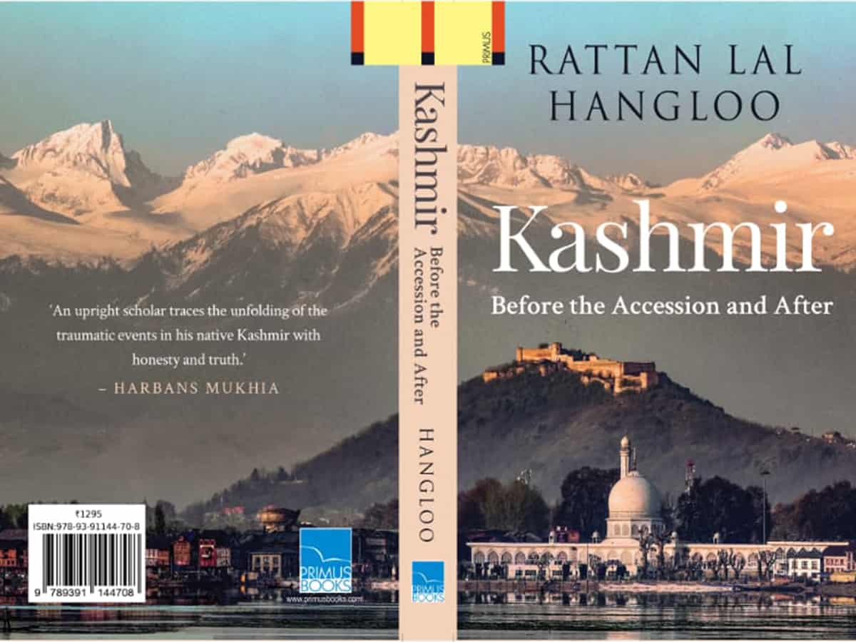Kashmir—Before the Accession and After; Hangloo writes candid account of troubled State